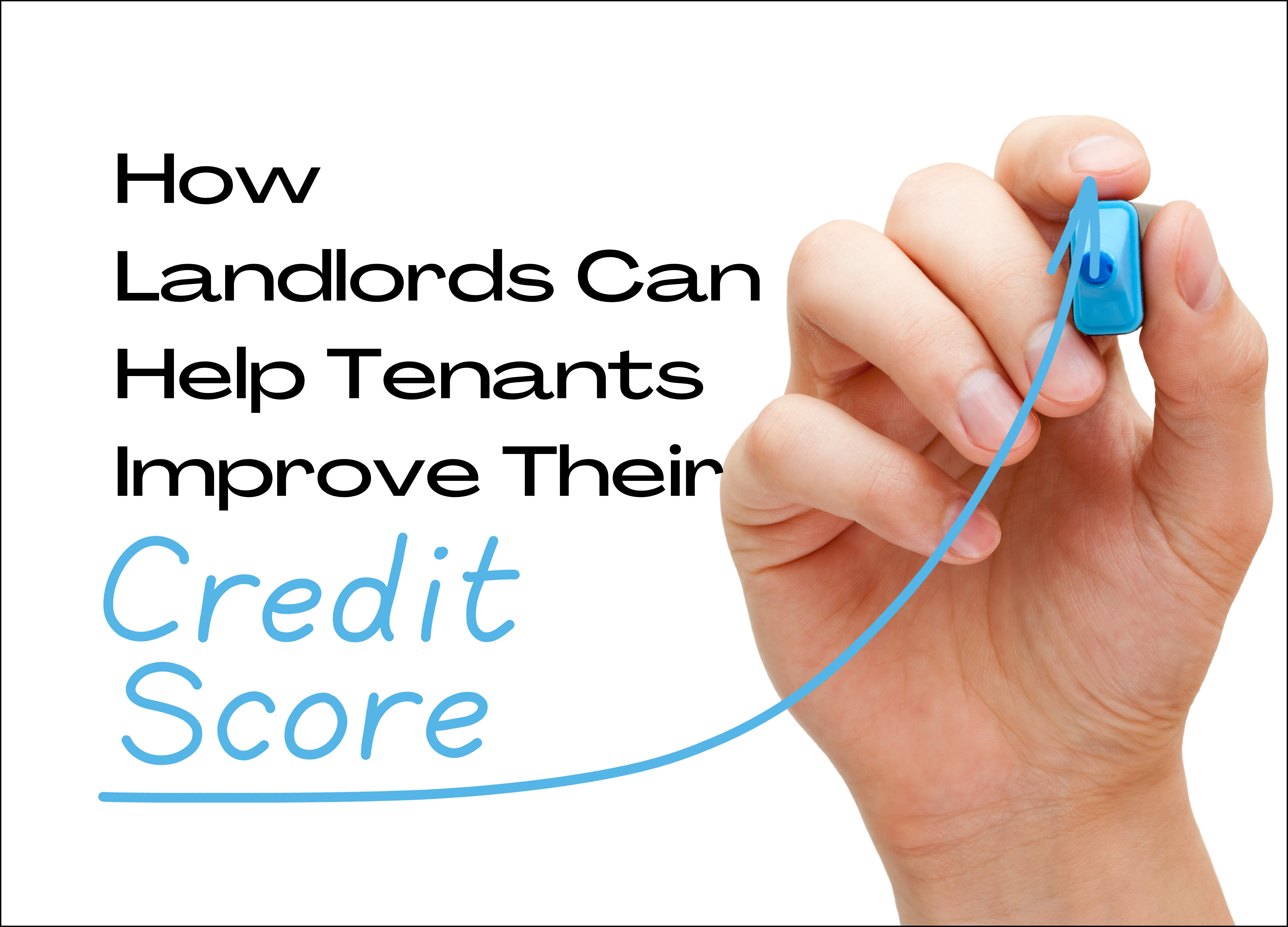 how-landlords-can-help-tenants-improve-their-credit-score-your